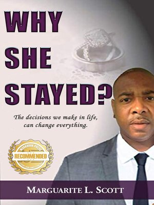 cover image of Why She Stayed?